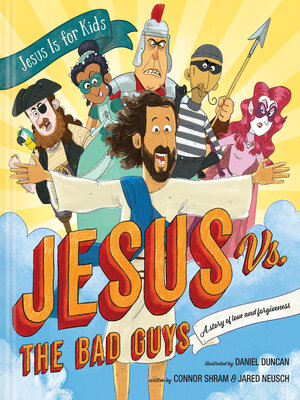 cover image of Jesus vs. the Bad Guys